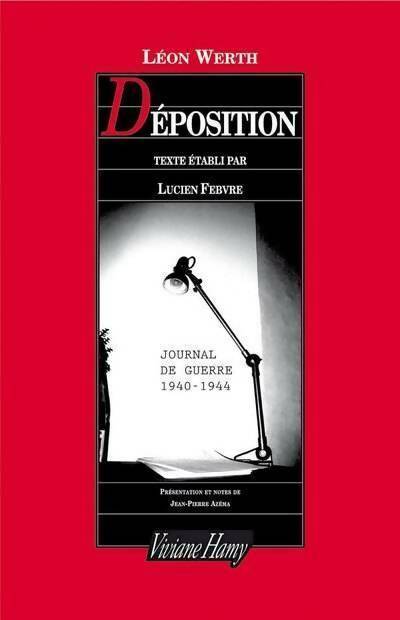 Livrenpoche : Déposition : Journal 1940-1944 - Léon Werth - Livre