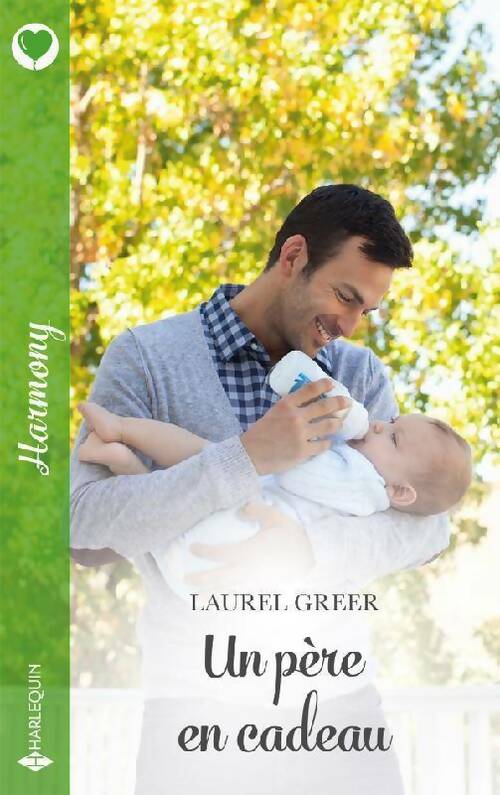 Livrenpoche : Un père en cadeau - Laurel Greer - Livre