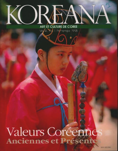 Livrenpoche : Koreana Vol. 4 n°1 : Valeurs coréennes - Collectif - Livre