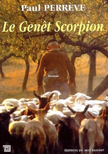 Livrenpoche : Le genêt scorpion - Paul Perrève - Livre