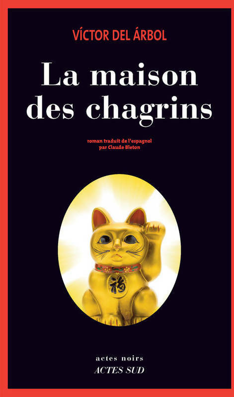 Livrenpoche : La maison des chagrins - Victor Del Arbol - Livre