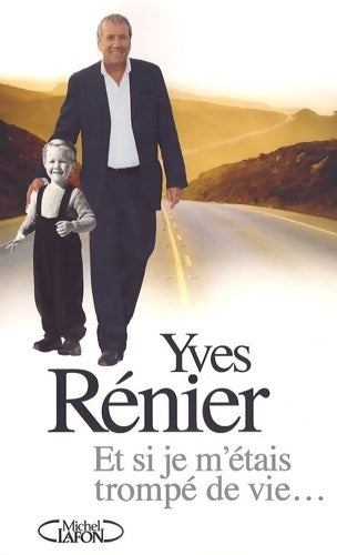 Livrenpoche : Et si je m'étais trompé de vie... - Collectif - Livre