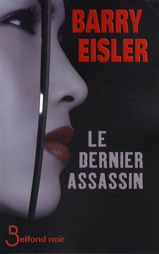 Livrenpoche : Le dernier assassin - Barry Eisler - Livre