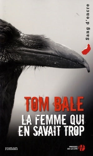Livrenpoche : La femme qui en savait trop - Tom Bale - Livre