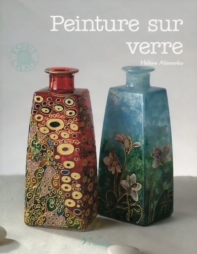 Livrenpoche : Peinture sur verre - Hélène Akimenko - Livre