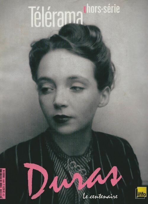 Livrenpoche : Télérama hors-série n°189 : Duras, la centenaire - Collectif - Livre