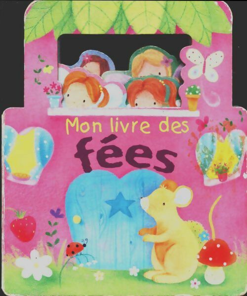 Livrenpoche : Mon livre de fées - Collectif - Livre