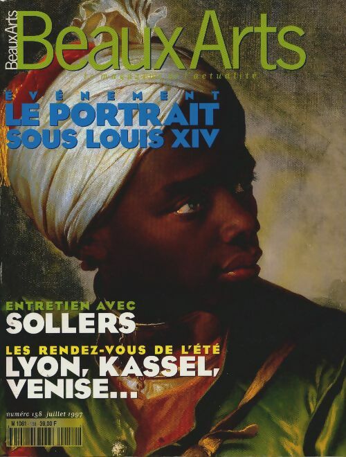 Livrenpoche : Beaux-Arts Magazine n°158 : Le portrait sous Louis XIV - Collectif - Livre