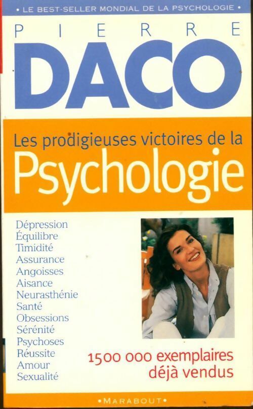 Livrenpoche : Les prodigieuses victoires de la psychologie moderne - Pierre Daco - Livre