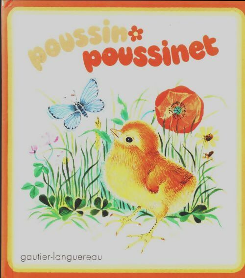 Livrenpoche : Poussin poussinet - Elisabeth Ivanovsky - Livre
