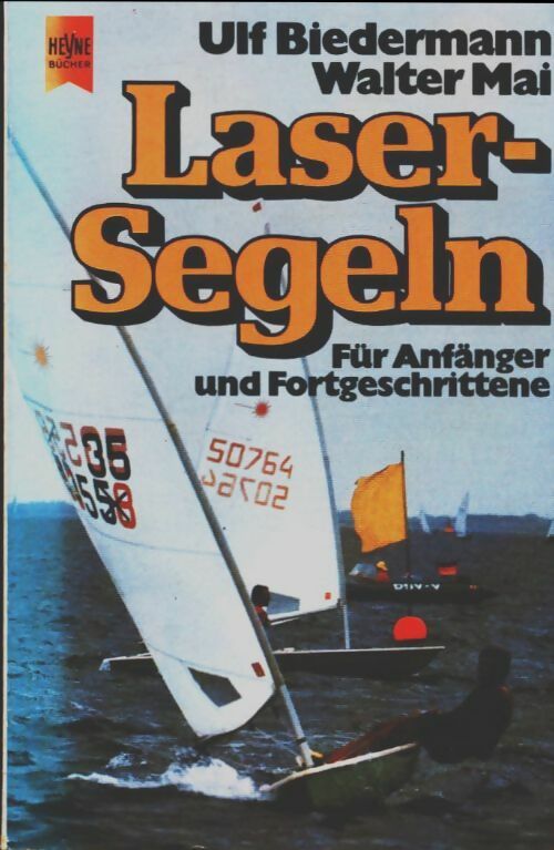 Livrenpoche : Laser-segeln - Walter Mai - Livre