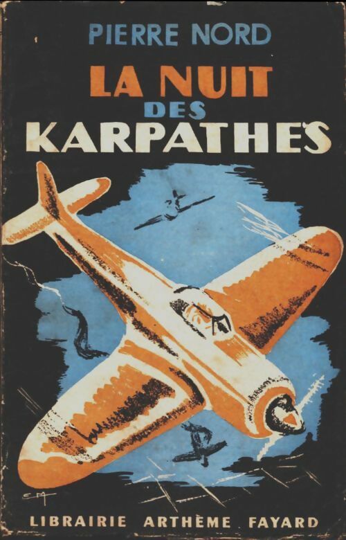 Livrenpoche : La nuit des Karpathes - Pierre Nord - Livre