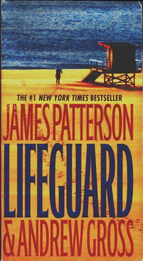 Lifeguard - James Patterson -  Warner Books - Livre