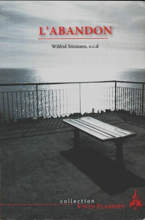 Livrenpoche : L'abandon - Wilfrid Stinissen - Livre