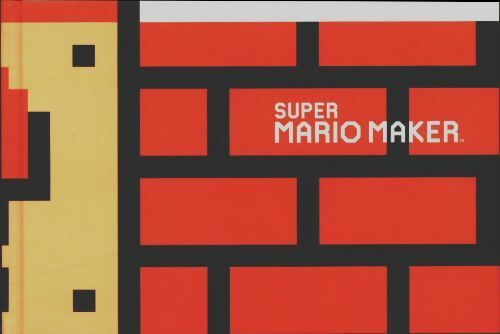 Super Mario maker - Collectif -  Nintendo poches - Livre