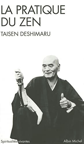 Livrenpoche : La pratique du zen - Taisen Deshimaru - Livre