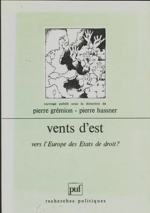 Livrenpoche : Vents d'est : Vers l' Europe des États de droit ? - Pierre Grémion - Livre