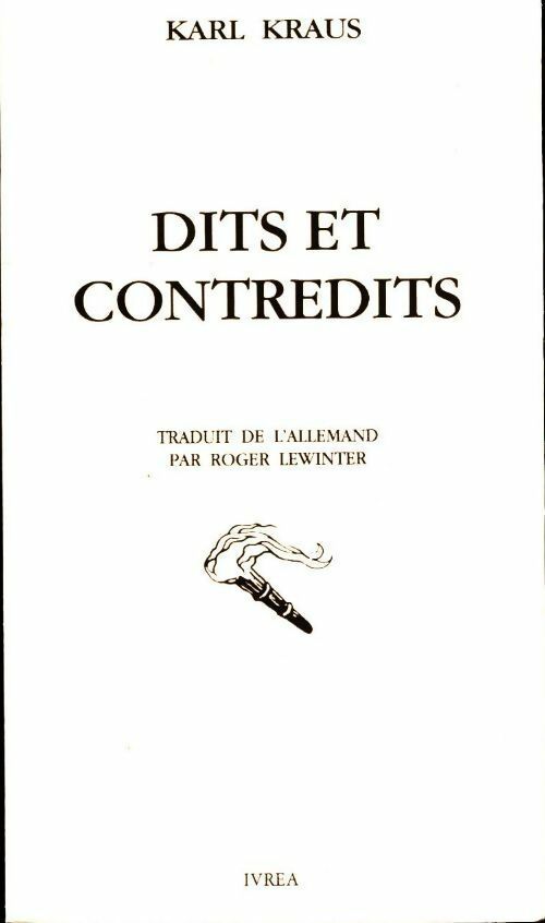 Dits et contredits - Karl Kraus - Livre