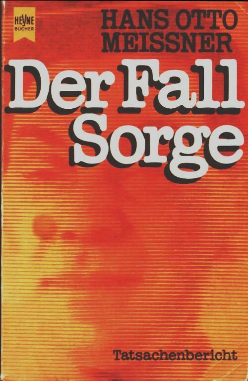 Livrenpoche : Der fall sorge - Hans Otto Meissner - Livre