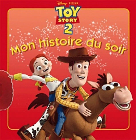 Livrenpoche : Toy Story 2 - Walt Disney, Walt Disney - Livre