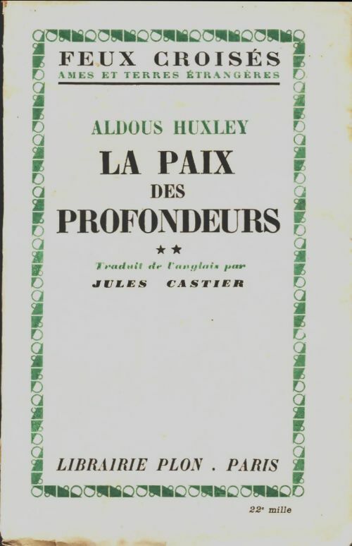 Livrenpoche : La paix des profondeurs Tome II - Aldous Huxley - Livre
