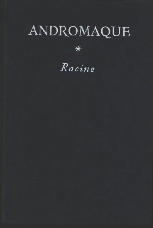 Livrenpoche : Andromaque - Racine - Livre