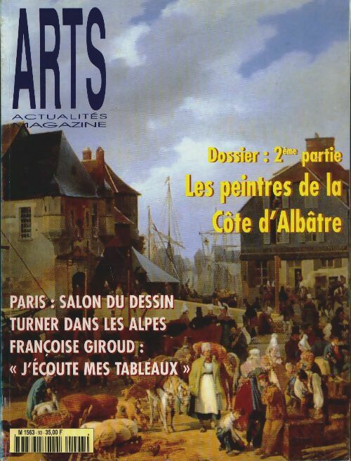 Livrenpoche : Arts actualités magazine n°93 : Les peintres de la Côte d'Albatre - Collectif - Livre