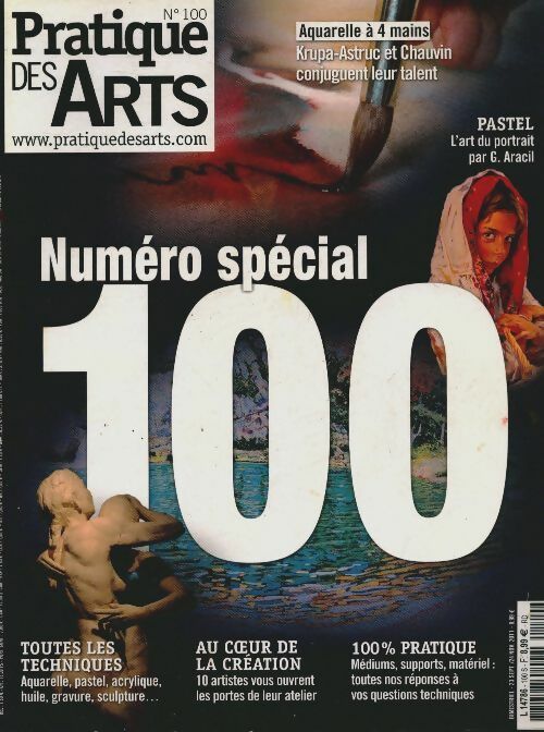 Livrenpoche : Pratique des arts n°100 : Numéro spécial 100 - Collectif - Livre