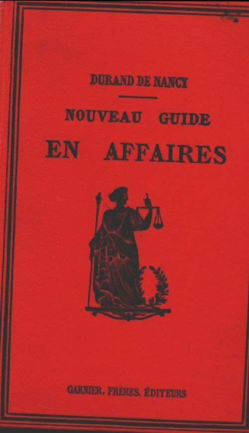 Livrenpoche : Nouveau guide en affaires - Durand De Nancy - Livre