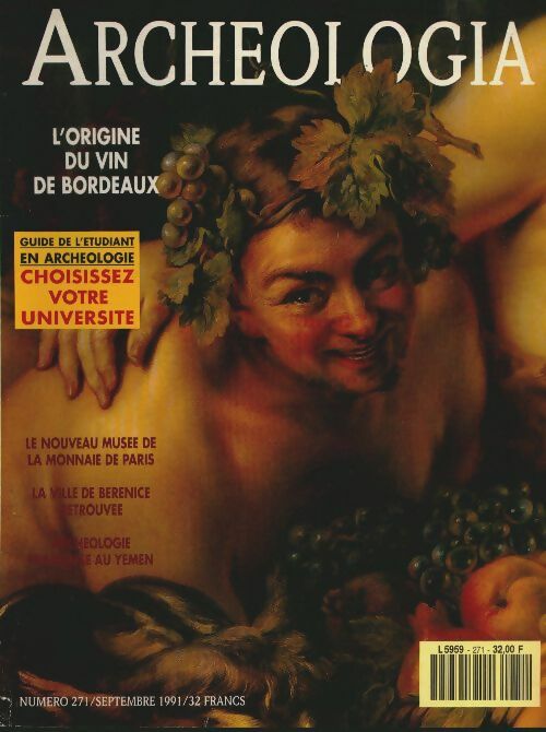 Livrenpoche : Archéologia n°271 : L'origine du vin de Bordeaux - Collectif - Livre