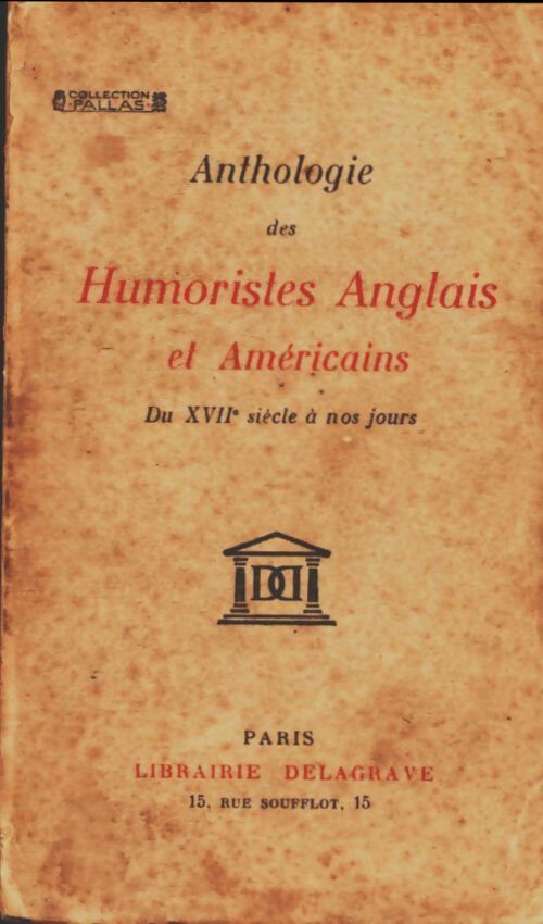 Livrenpoche : Anthologie des humoristes anglais et américains du XVIIe siècle à nos jours - Michel Epuy - Livre