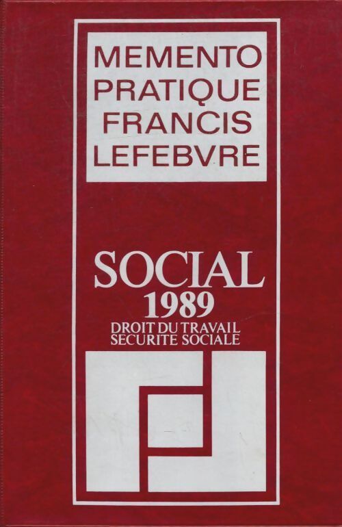 Livrenpoche : Mémento pratique Francis Lefebvre Social 1989 - Collectif - Livre