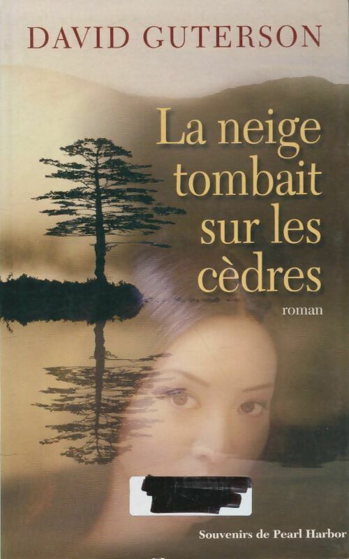 Livrenpoche : La neige tombait sur les cèdres - David Guterson - Livre