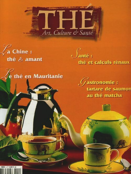 Livrenpoche : Thé Magazine n°9 : La Chine : thé & amant - Collectif - Livre