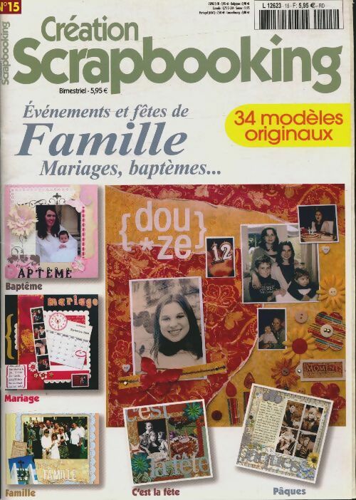 Livrenpoche : Création scrapbooking n°15 : Evénements et fêtes de famille - Collectif - Livre