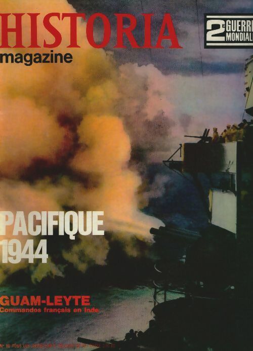 Livrenpoche : Historia 2e Guerre Mondiale n°80 : Pacifique 1944 - Collectif - Livre