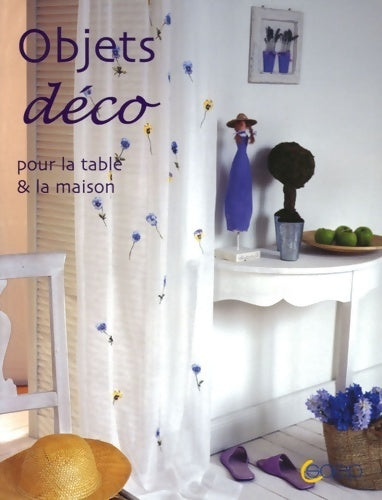 Livrenpoche : Objets déco : Pour la table & la maison - Susanne Helmold - Livre
