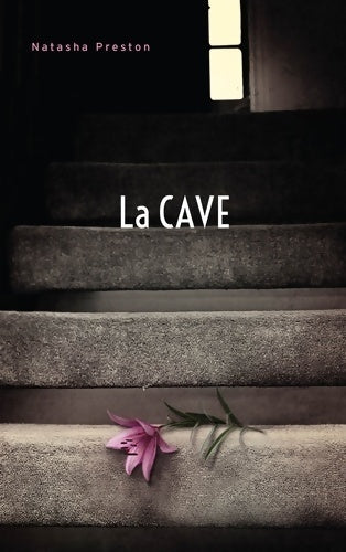 Livrenpoche : La cave - Natasha Preston - Livre