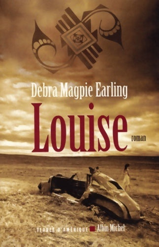 Livrenpoche : Louise - Debra Magpie Earling - Livre