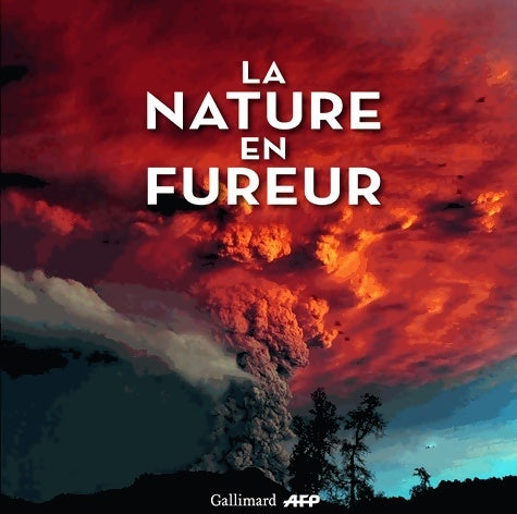 Livrenpoche : La nature en fureur - Gilbert Grellet - Livre