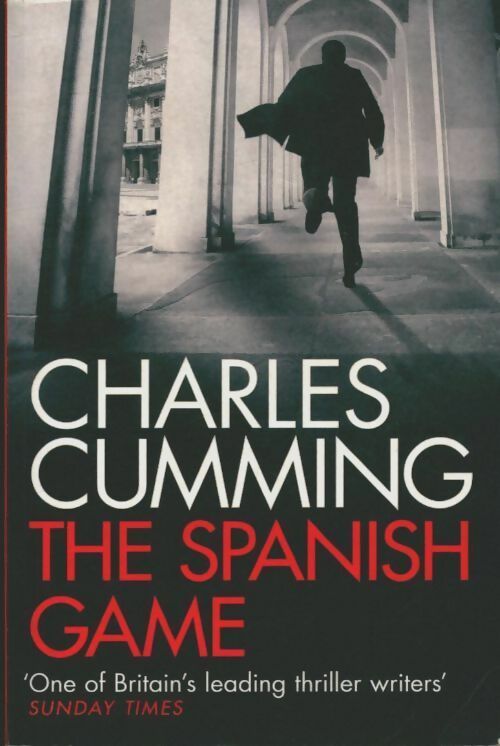 Livrenpoche : The spanish game - charles Cumming - Livre