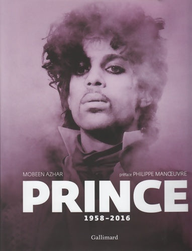 Livrenpoche : Prince : (1958-2016) - Mobeen Azhar - Livre