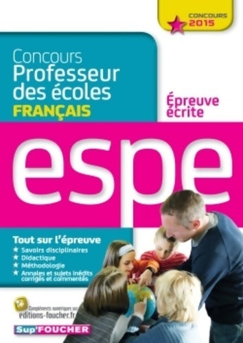 Livrenpoche : Concours professeur des écoles - épreuve écrite de français - concours 2015 - n°02 - Isabelle Lebrat - Livre