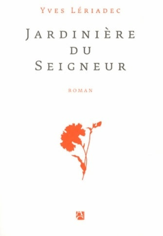 Livrenpoche : Jardinière du seigneur - Yves Lériadec - Livre
