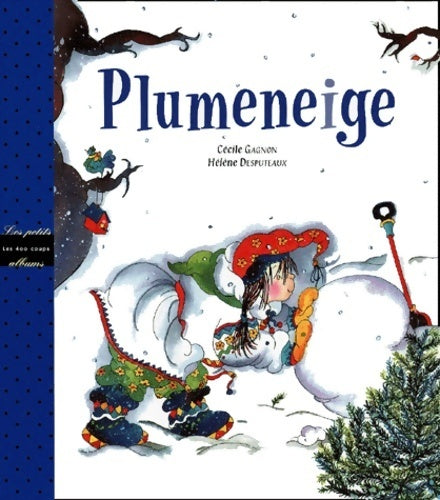 Livrenpoche : Plumeneige - Cécile Gagnon - Livre