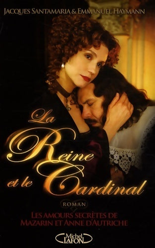 Livrenpoche : La reine et le cardinal - Jacques Santamaria - Livre