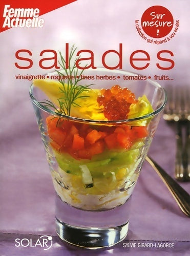 Livrenpoche : Salades - Sylvie Girard-Lagorce - Livre