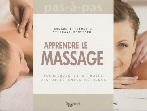 Livrenpoche : Apprendre le massage - Arnaud L'hermitte - Livre