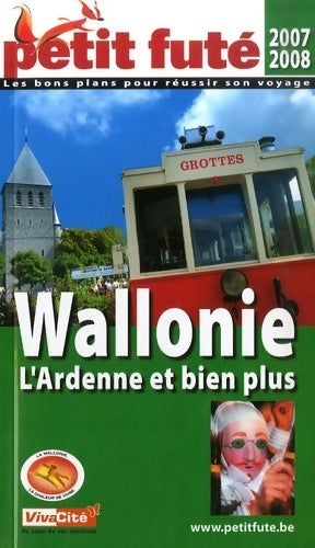 Livrenpoche : Petit futé wallonie : L'ardenne et bien plus - Dominique Auzias - Livre