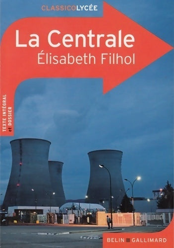 Livrenpoche : La centrale - Elisabeth Filhol - Livre